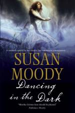 Dancing in the Dark af Susan Moody