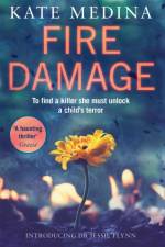 Fire Damage af Kate Medina