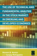 The Use of Technical and Fundamental Analysis in the Stock Market in Emerging and Developed Economies af Naveen B. Kumar