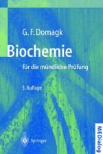 Biochemie fur die Mundliche Prufung af Gotz F. Domagk