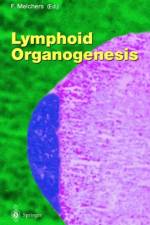 Lymphoid Organogenesis