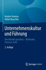 Unternehmenskultur und Fuhrung af Norbert Homma