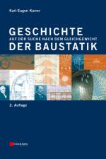Geschichte der Baustatik af Karl-Eugen (Berlin) Kurrer