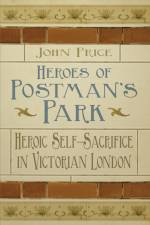 Heroes of Postman's Park af Dr John Price