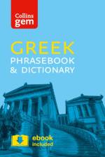 Collins Greek Phrasebook and Dictionary Gem Edition af Collins Dictionaries