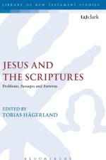 Jesus and the Scriptures