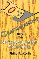 Craftsmanship & the Michigan Union af KORTH