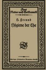 Hÿgiene Der Ehe af Hermann Freund