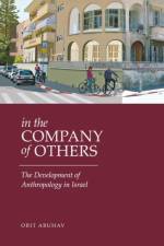In the Company of Others af Orit Abuhav