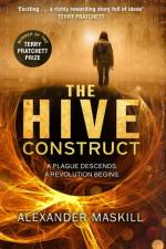 The Hive Construct af Alexander Maskill
