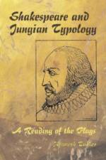 Shakespeare and Jungian Typology af Kenneth Tucker