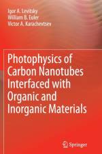 Photophysics of Carbon Nanotubes Interfaced with Organic and Inorganic Materials
