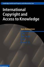 International Copyright and Access to Knowledge af Sara (McMaster University Bannerman