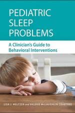 Pediatric Sleep Problems af Lisa Meltzer