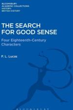 The Search for Good Sense af F. L. (Late of University of Cambridge Lucas