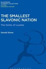 The Smallest Slavonic Nation af Dr Gerald (University of Oxford Stone