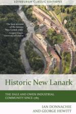 Historic New Lanark af Ian (Emeritus Professor Donnachie