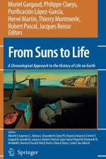From Suns to Life: A Chronological Approach to the History of Life on Earth