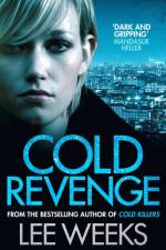 Cold Revenge af Lee Weeks