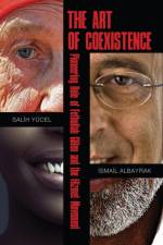 Art of Coexistance af Dr Salih Yucel