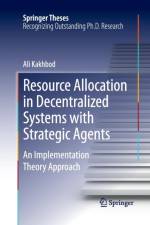 Resource Allocation in Decentralized Systems with Strategic Agents af Ali Kakhbod