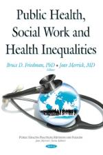 Public Health, Social Work & Health Inequalities af Joav Merrick