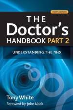 The Doctor's Handbook af Tony White