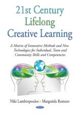 21st Century Lifelong Creative Learning af Dr Niki Lambropoulos