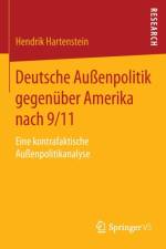 Deutsche Aussenpolitik Gegenuber Amerika Nach 9/11 af Hendrik Hartenstein