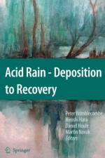 Acid Rain - Deposition to Recovery