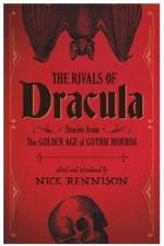 The Rivals of Dracula af Nick Rennison