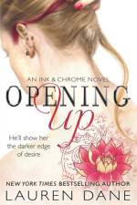 Opening Up af Lauren Dane