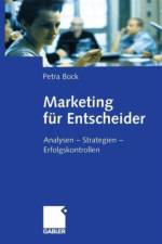 Marketing fur Entscheider af Petra Böck