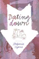 Dating Down af Stefanie Lyons