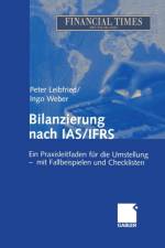 Bilanzierung Nach IAS / IFRS af Ingo Weber