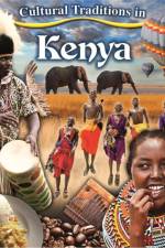 Cultural Traditions in Kenya af Kylie Burns