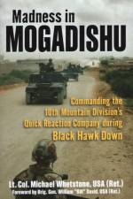 Madness in Mogadishu af Michael Whetstone