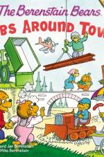 The Berenstain Bears: Jobs Around Town af Stan Berenstain