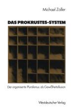 Das Prokrustes-System af Michael Zoeller