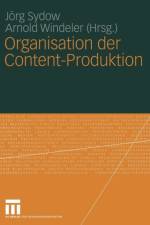Organisation der Content-Produktion