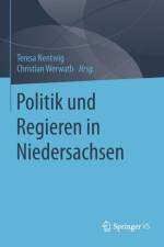 Politik Und Regieren in Niedersachsen