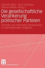 Die Gesellschaftliche Verankerung Politischer Parteien