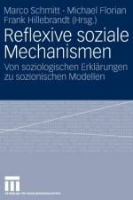 Reflexive Soziale Mechanismen