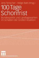 100 Tage Schonfrist
