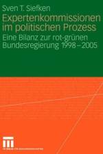 Expertenkommissionen im politischen Prozess af Sven T. Siefken