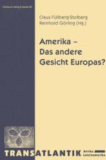 Amerika - Das Andere Gesicht Europas af Claus Fullberg Stolberg