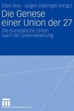 Die Genese einer Union der 27