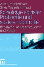 Soziologie Sozialer Probleme Und Sozialer Kontrolle