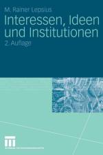 Interessen, Ideen Und Institutionen af M Rainer Lepsius