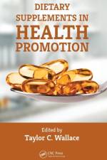 Dietary Supplements in Health Promotion